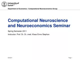 Computational Neuroscience and Neuroeconomics Seminar