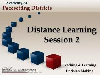 Distance Learning Session 2
