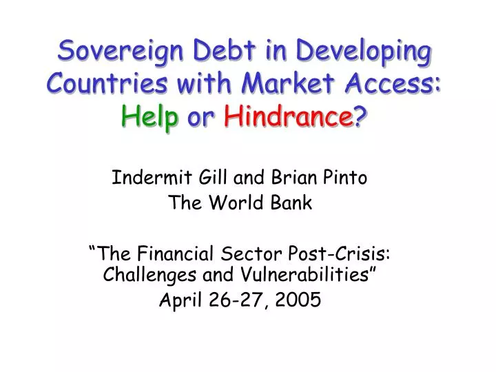 sovereign debt in developing countries with market access help or hindrance