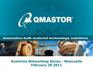 Austmine Networking Series - Newcastle February 28 2011