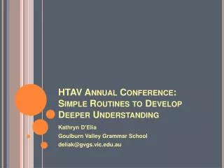 HTAV Annual Conference: Simple Routines to Develop Deeper Understanding