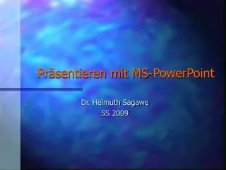 Präsentieren mit MS-PowerPoint