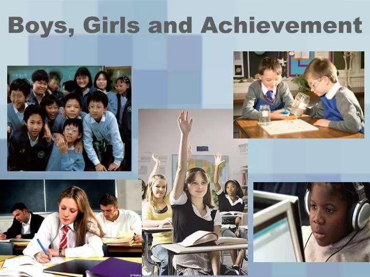 boys girls and achievement