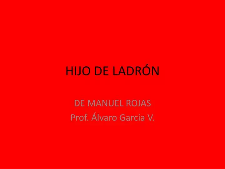 hijo de ladr n