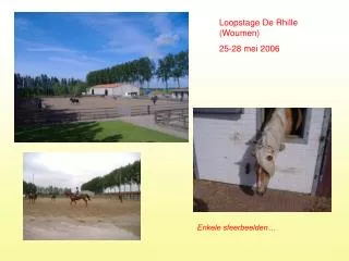 Loopstage De Rhille (Woumen) 25-28 mei 2006