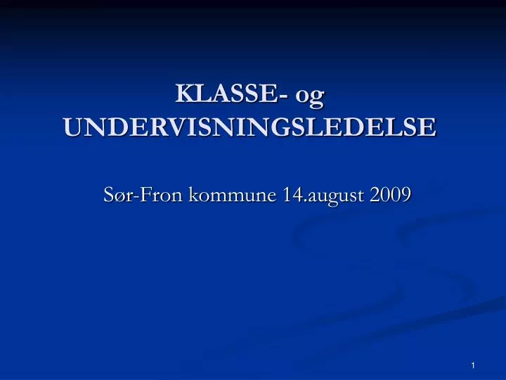 klasse og undervisningsledelse