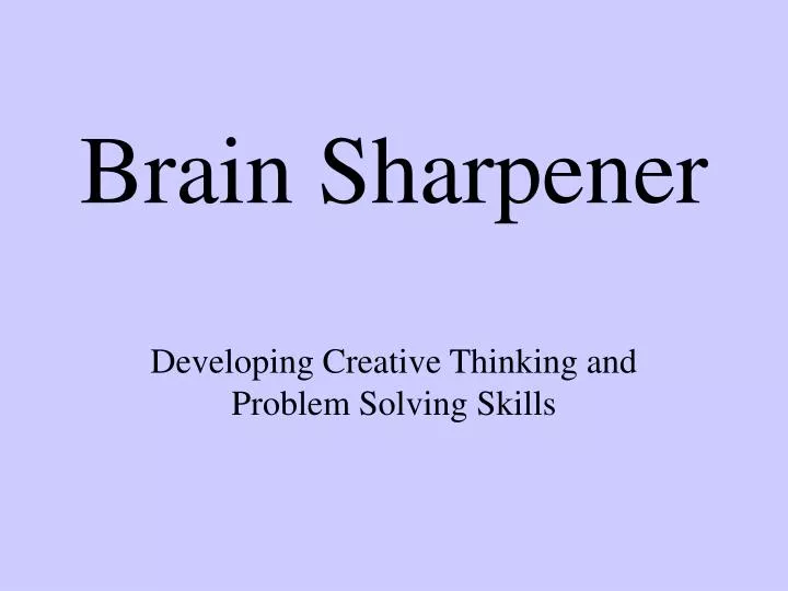 brain sharpener