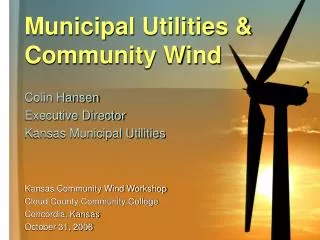 Municipal Utilities &amp; Community Wind