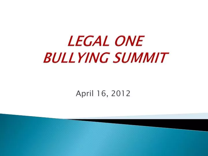 legal one bullying summit