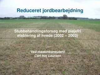 Reduceret jordbearbejdning