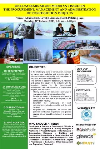 ONE DAY SEMINAR ON IMPORTANT ISSUES IN THE PROCUREMENT, MANAGEMENT AND ADMINISTRATION OF CONSTRUCTION PROJECTS