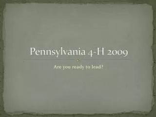 Pennsylvania 4-H 2009