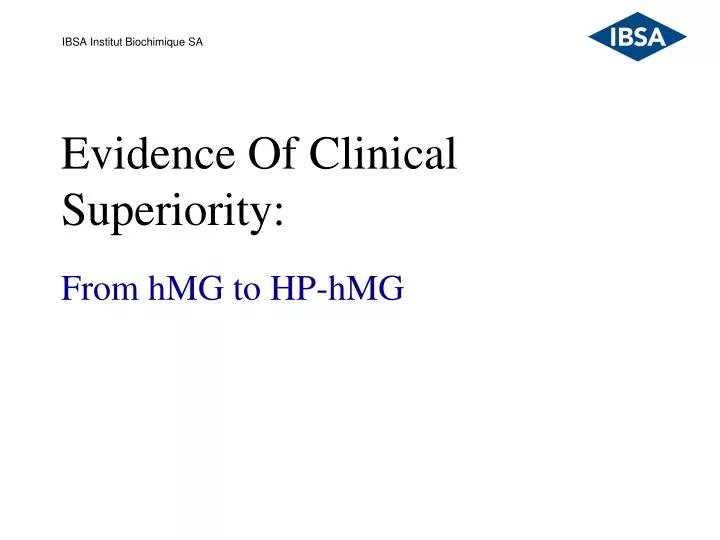 evidence of clinical superiority