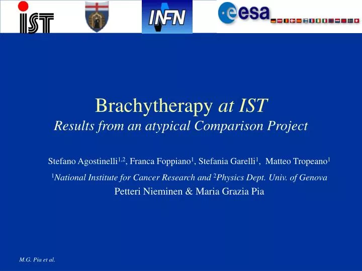brachytherapy at ist results from an atypical comparison project