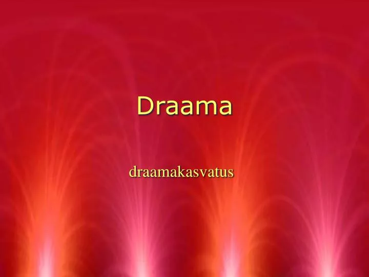 draama