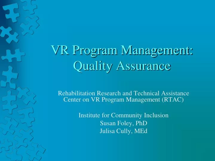 vr program management quality assurance