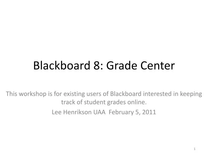 blackboard 8 grade center