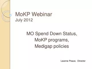 MoKP Webinar July 2012
