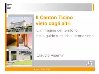 Il Canton Ticino visto dagli altri