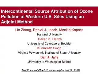 Intercontinental Source Attribution of Ozone Pollution at Western U.S. Sites Using an Adjoint Method