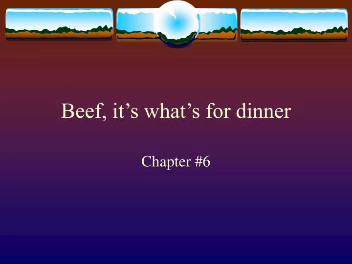 beef it s what s for dinner