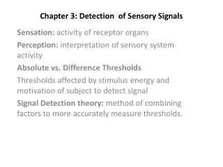 Chapter 3: Detection of Sensory Signals