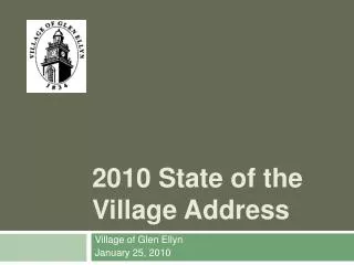 2010 State of the Village Address
