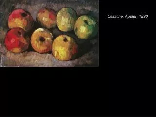 Cezanne, Apples, 1890
