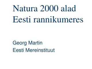 Natura 2000 alad Eesti rannikumeres