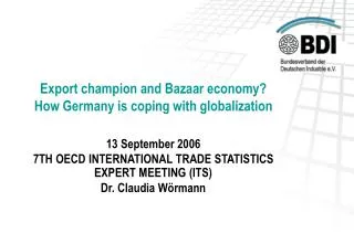 Export champion and Bazaar economy? How Germany is coping with globalization