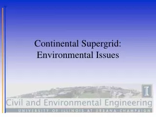 Continental Supergrid: Environmental Issues