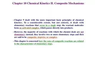 Chapter 10 Chemical Kinetics II. Composite Mechanisms