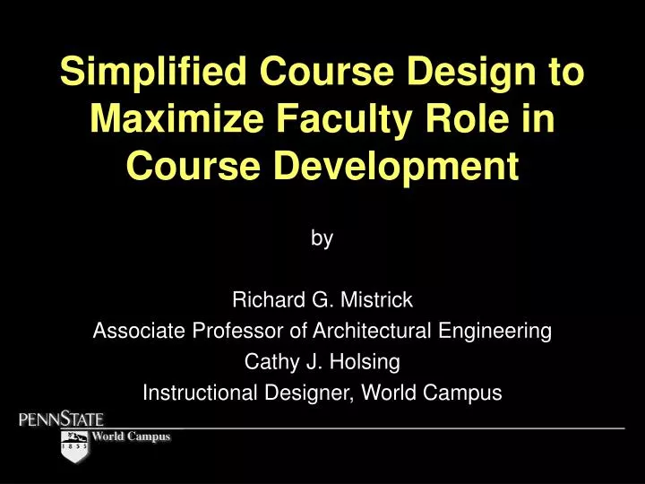 simplified course design to maximize faculty role in course development