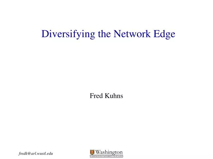 diversifying the network edge