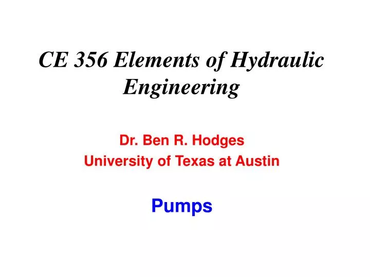 ce 356 elements of hydraulic engineering