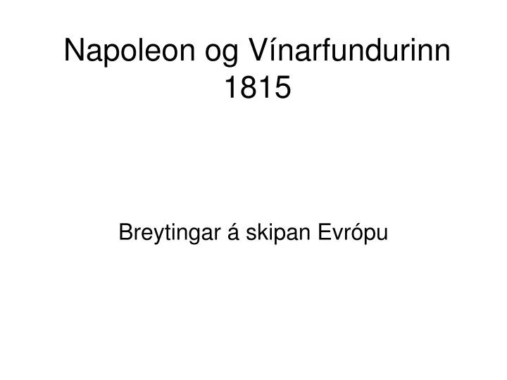 napoleon og v narfundurinn 1815