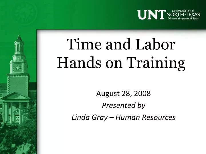 time and labor hands on training