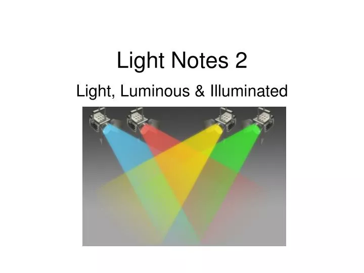 light notes 2