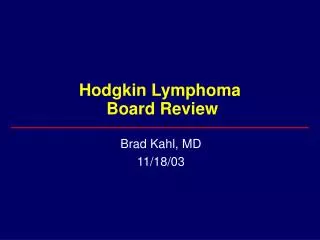 Hodgkin Lymphoma Board Review