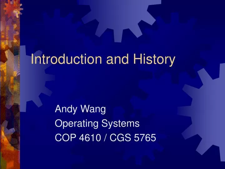 introduction and history