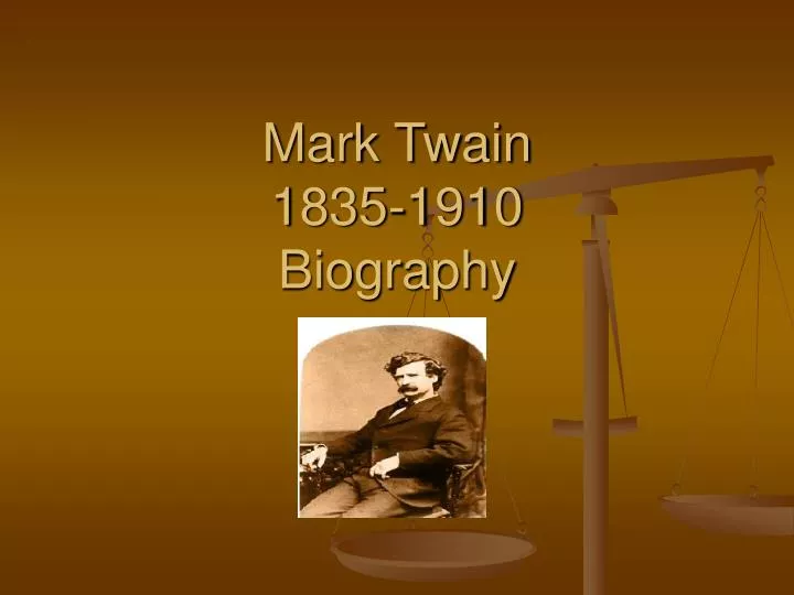 mark twain 1835 1910 biography