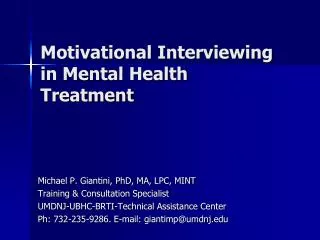 Motivational Interviewing in Mental Health Treatment