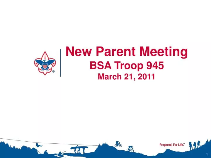 new parent meeting bsa troop 945 march 21 2011