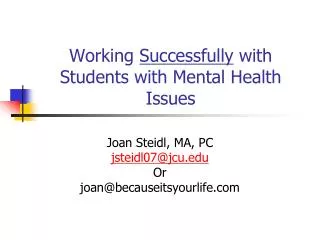 Working Successfully with Students with Mental Health Issues