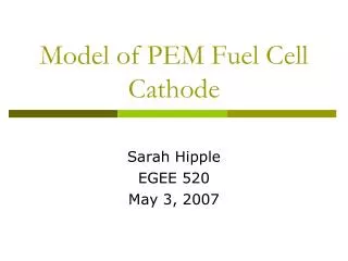Model of PEM Fuel Cell Cathode
