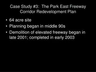 Case Study #3: The Park East Freeway Corridor Redevelopment Plan