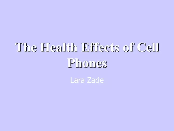 the health effects of cell phones