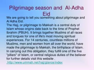 Pilgrimage season and Al-Adha Eid