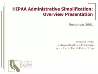 HIPAA Administrative Simplification: Overview Presentation
