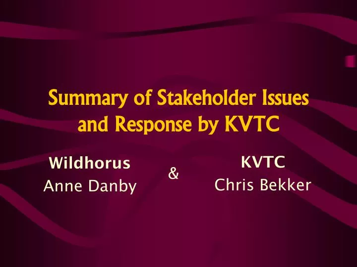 summary of stakeholder issues and response by kvtc
